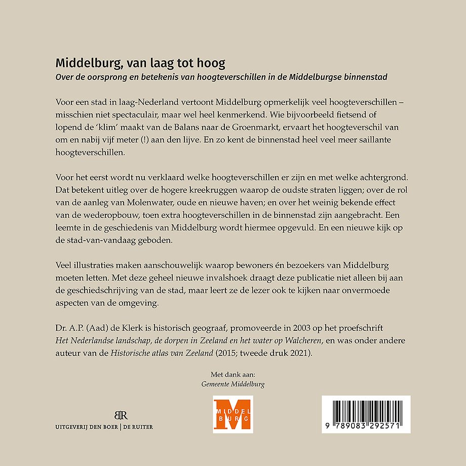 Middelburg, van laag tot hoog