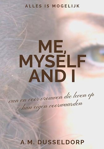 Me, Myself and I