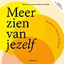 Meer zien van jezelf Meer zien van jezelf