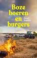 Boze burgers en boeren Boze burgers en boeren