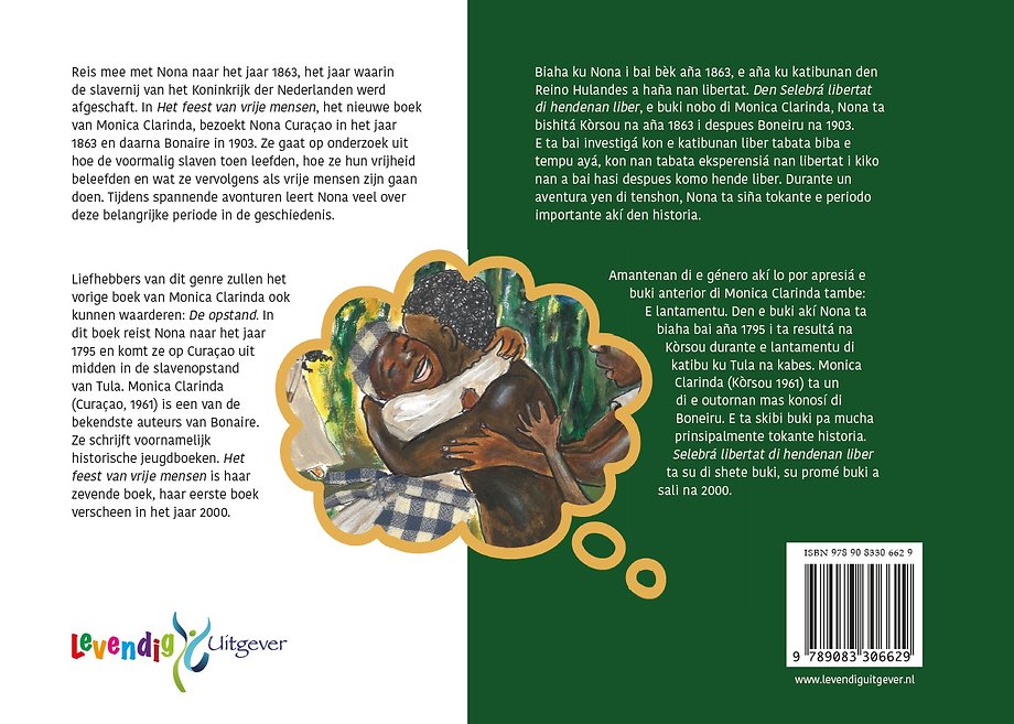 Selebrá libertat di hendenan liber / Het feest van vrije mensen