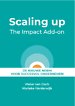 Scaling up - the impact add-on Scaling up - the impact add-on
