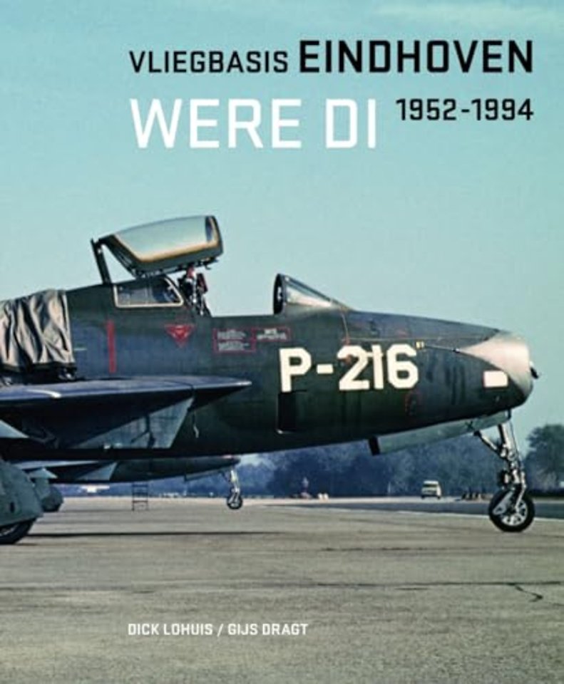 Vliegbasis Eindhoven, Were Di 1952-1994