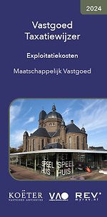 Vastgoed taxatiewijzer exploitatiekosten maatschappelijk vastgoed 2024