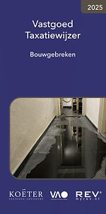 Vastgoed taxatiewijzer bouwgebreken 2025