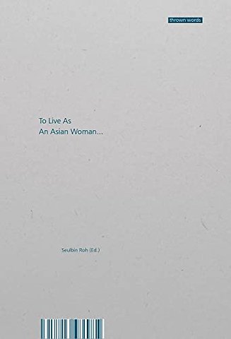 To Live as an Asian Woman