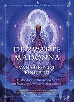 De Zwarte Madonna van Oer- tot Eindtijd