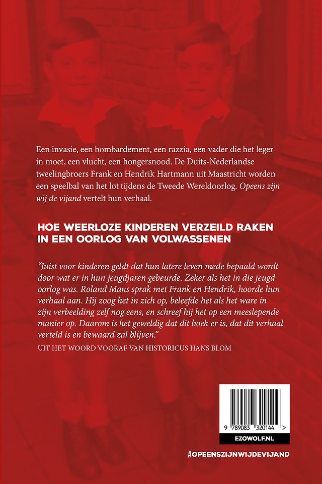 Opeens zijn wij de vijand
