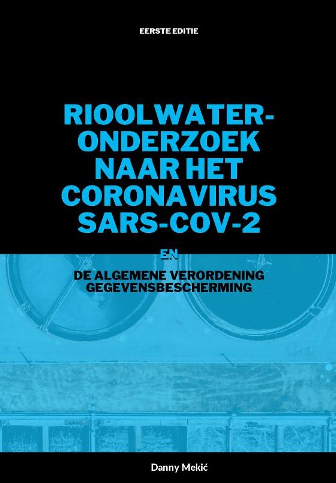 Rioolwateronderzoek naar het coronavirus - SARS-CoV-2 en de AVG