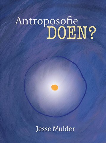 Antroposofie doen?