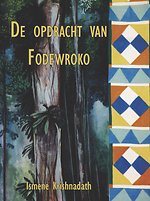 De opdracht van Fodewroko