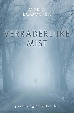 Verraderlijke mist