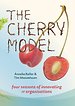 The Cherry Model The Cherry Model