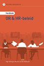Handboek OR & HR beleid Handboek OR & HR beleid