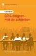 Praktijkboek OR & omgaan met de achterban Praktijkboek OR & omgaan met de achterban