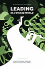 Leading in a Wicked World