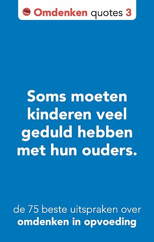 De 75 beste uitspraken over omdenken in opvoeding
