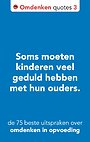 De 75 beste uitspraken over omdenken in opvoeding De 75 beste uitspraken over omdenken in opvoeding