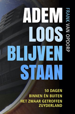 Ademloos blijven staan