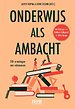 Onderwijs als ambacht Onderwijs als ambacht