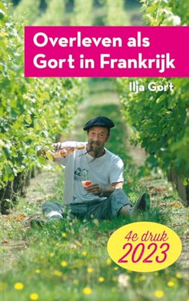Overleven als Gort in Frankrijk