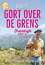 Reisgids Gort over de grens - Frankrijk