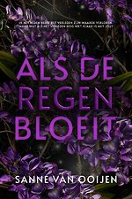 Als de regen bloeit