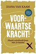 Voorwaartse Kracht! Voorwaartse Kracht!