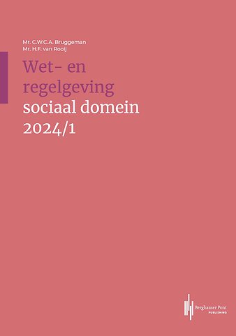Wet- en regelgeving sociaal domein 2024/1