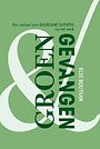Groen en gevangen Groen en gevangen
