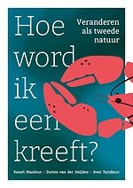 Hoe word ik een kreeft? Hoe word ik een kreeft?