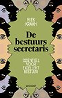 De Bestuurssecretaris De Bestuurssecretaris