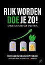 Rijk worden doe je zo! Rijk worden doe je zo!