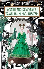 Yonah and Devorah’s Traveling Music Theater