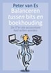 Balanceren tussen bits en boekhouding