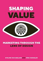 Shaping Value Shaping Value