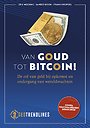 Van Goud tot Bitcoin!