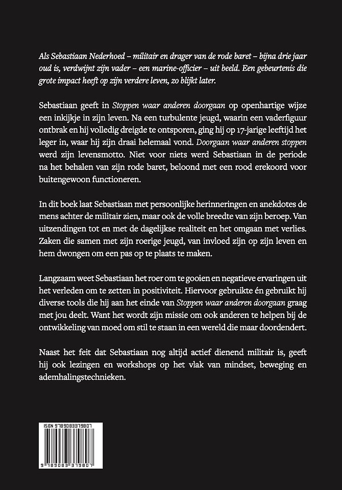 Stoppen waar anderen doorgaan