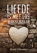 Liefde is niet los verkrijgbaar