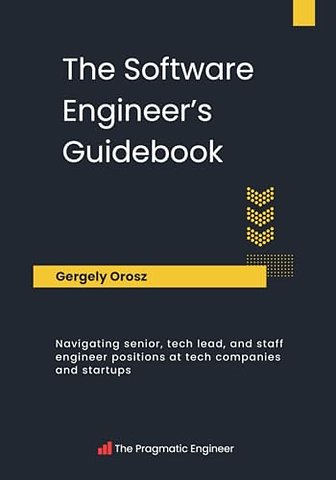 The Software Engineer's Guidebook