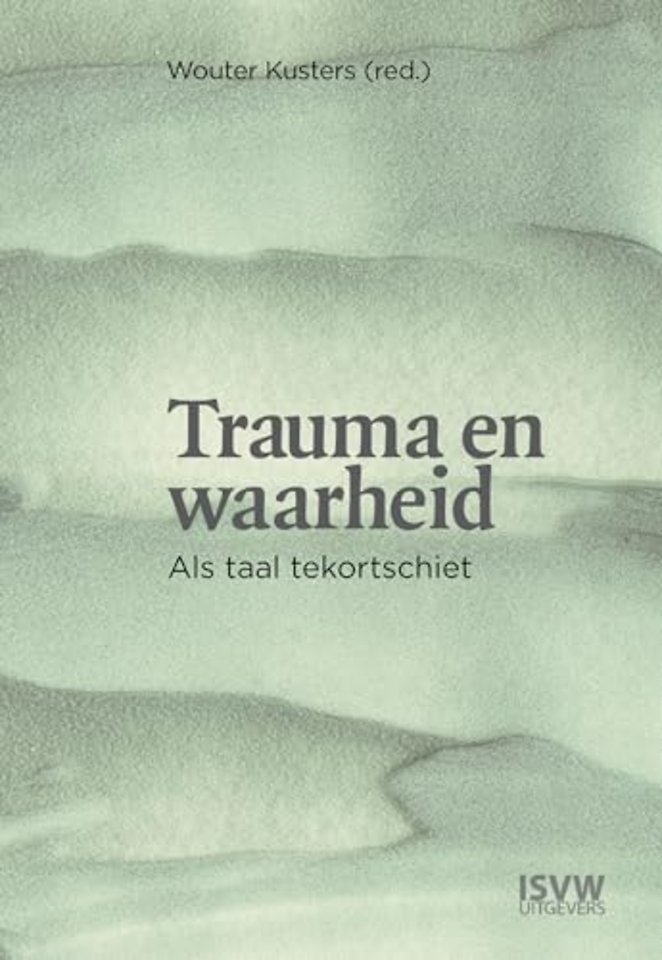 Trauma en waarheid