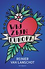 Wij zijn Europa Wij zijn Europa