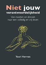 Niet jouw verantwoordelijkheid