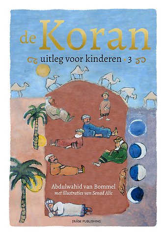 De Koran uitleg voor kinderen 3