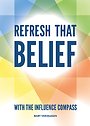 Refresh That Belief