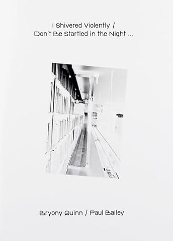 I Shivered Violently / Don’t be Startled in the Night
