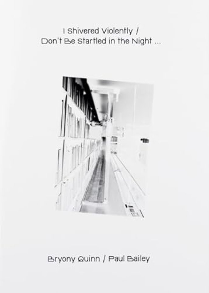 I Shivered Violently / Don’t be Startled in the Night