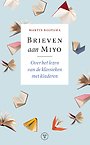 Brieven aan Miyo Brieven aan Miyo