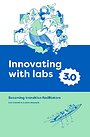 Innovating with Labs 3.0