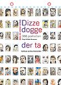 Dizze dogge der ta / Deze doen er toe
